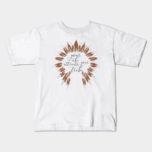 Your Vibe Attracts Your Tribe Kids T-Shirt